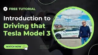 Introduction to Driving Tesla Model 3