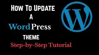 How to Update a Theme in WordPress (Astra Example, Works for Any Theme)