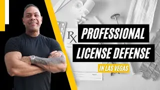 Professional License Defense In Las Vegas: The Rights Of Licensed Professionals