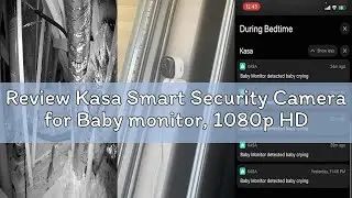 Review Kasa Smart Security Camera for Baby monitor, 1080p HD Indoor-Camera for Home Security with Mo
