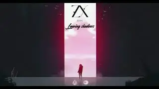 Zerx - Leaving Shadows (Original Mix)