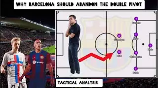 Why Barcelona ONLY Need A Single Pivot [ TACTICAL ANALYSIS