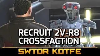 SWTOR KOTFE ► 2V-R8 Cross-Faction, Less annoying than C2-N2?  (Alliance Contract, Fallen Empire)