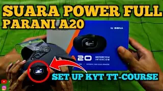 POWER FULL DAN CLEAR SPEAKER  PARANI A20‼️SET UP HELM KYT TT-COURSE ‼️#parania20 #intercom
