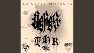 La Gente Sospecha