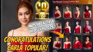 CARLA TOPULAR PASOK SA TOP 12 MOST BEAUTIFUL CONTENT CREATOR 2026 WITH ALEX GONZAGA AT IVANA ALAWI!