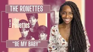 First Time Hearing The Ronettes - Be My Baby   | REACTION 🔥🔥🔥