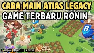 Cara Main Game NFT Atias Legacy | Axie Infinity | Ronin Ecosystem | Sesepuh NFT