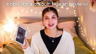 Kobo Libra Colour One Year Review (switched from kindle)