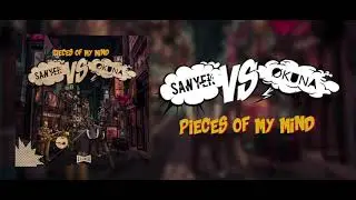 &Oslash;kuna Vs Sawyer - Pieces of my mind  ( &Oslash;kuna Remix )