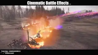 Total War : Warhammer II - Mod - Cinematic Battle Effects - V1.0