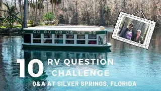 10 RV Question Challenge in Silver Springs Florida