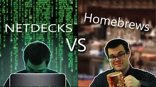 Netdecks Vs Homebrews in Magic: the Gathering!