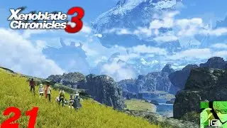 Xenoblade Chronicles 3 (Switch 2) First Playthrough - Part 21