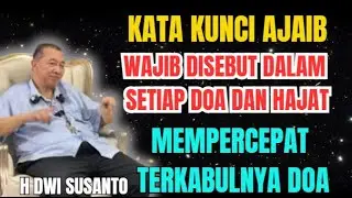 Sebutkan Kata Kunci Ajaib ini Dalam Setiap Doamu Untuk Mempercepat Terkabulnya Hajat !!!