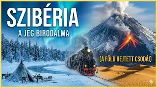 Szib&eacute;ria: A j&eacute;g birodalma (A F&ouml;ld rejtett csod&aacute;i)