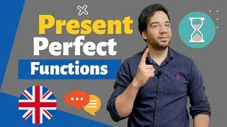 English Grammar: Learn more about Present perfect