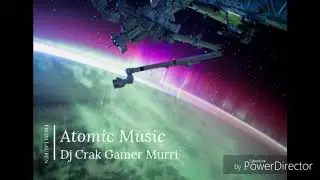 Atomic Music-Dj Crak Gamer Murri