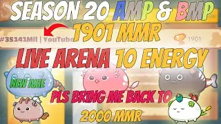 10 ENERGY LIVE BMP & AMP GAMEPLAY #11 | 11-9 RECORD | 1901 MMR Season 20 | Axie Infinity - Arena #63