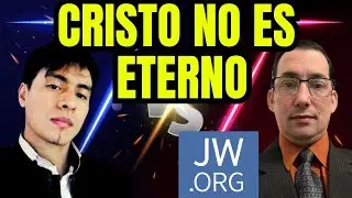 CRISTO NO ES ETERNO- DEBATE CON TESTIGO DE JEHOVA #jworg #testigosdejehova #debate