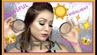 OFRA COSMETICS HIGHLIGHTERS | BLISSFULL&RODEODRIVE| REVIEW & SWATCH RE-DO