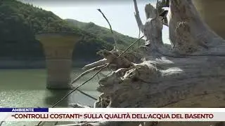 AMBIENTE. &ldquo;CONTROLLI COSTANTI&rdquo; SULLA QUALIT&Agrave; DELL'ACQUA DEL BASENTO