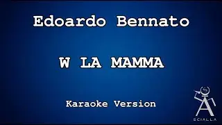Edoardo Bennato - Viva la mamma (KARAOKE)
