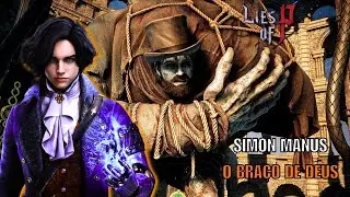 Boss Fight Completo | Simon Manus Lies of P.