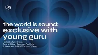 The World Is Sound: Exclusive With Young Guru | Project Immersed [Ep 18]