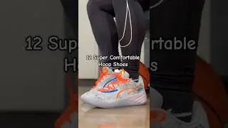 12 Super Comfortable Hoop Shoes 🏀👟🔥☁️ #basketball #shoes #sneakers #hoops #review #sneaker