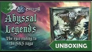 Sword & Sorcery Abyssal Legends | Распаковка