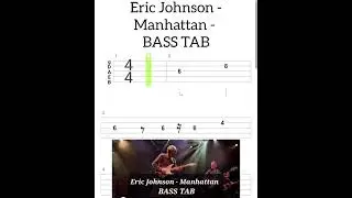 Manhattаn - Eric Johnson - BASS TAB