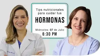 TIPS NUTRICIONALES PARA CUIDAR TUS HORMONAS