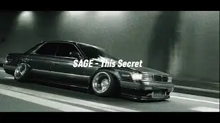 SAGE - This Secret [phonk/drift] [jdm edit]
