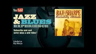 Ray Sharpe - Linda Lu