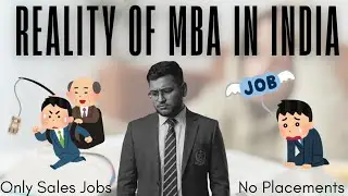 Reality of MBA Colleges In India | Only Sales Jobs or No Placements | Dhruv Narang Talks