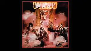 W.A.S.P. - Sleeping In The Fire [E - Standard Tuning]