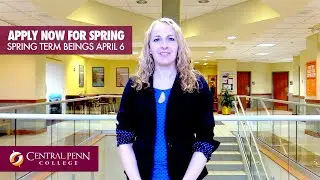 Apply for Central Penn College's spring term that begins on April 6