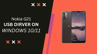 Nokia G21USB Driver on Windows 10/11 Free Download