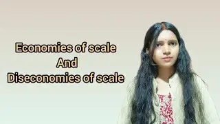Economies of scale Diseconomies of scale #economics