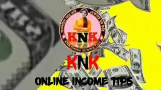 New intro.  Make by my subscriber WAFI. আপনাদের ভালোবাসায় যেতে চাই অনেকদূর৷ KNK online income tips