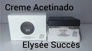 CREME ACETINADO ELYSÉE SUCCÈS / Resenha / Lançamento OBoticário