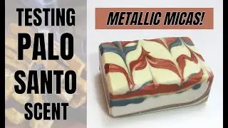 Cold Process Soap with Palo Santo and Metallic Micas