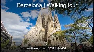 Walk around in Barcelona 2022 | 4K HDR | modern architecture tour | city tour | 2