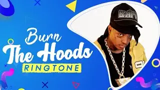Ski Mask : Burn the hoods Ringtone (Instrumental Remix) | Download Now | Royal Media