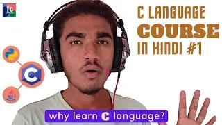 why learn c programming ? | c programming kyu sikhe 2021 ? | c programming language course #1
