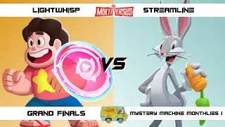Mystery Machine Monthlies 1 GRAND FINALS LightWhisp (Steven) vs Streamline (Bugs) MultiVersus Tourna