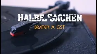 BRATEN & GST - HALBE SACHEN