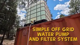 How to Set Up A Simple OFF GRID Water Pump System