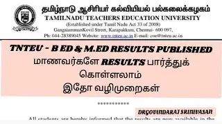 Tnteu - B Ed & m.ed results published Students can check the results here are the instructions